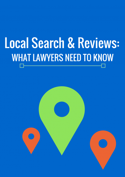 local search and reviews what lawyers need to know